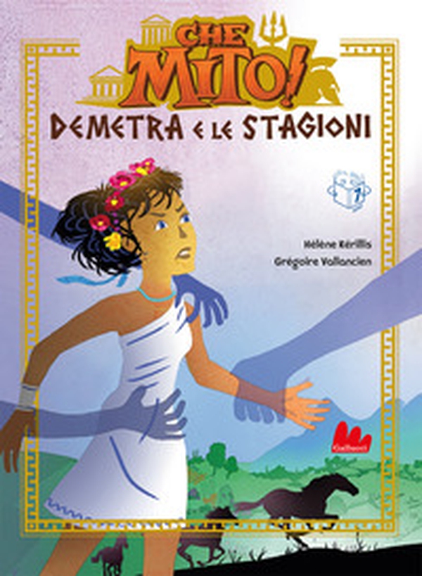 Demetra e le stagioni. Che mito! - Librerie.coop Demetra e le stagioni. Che mito! - Librerie.coop