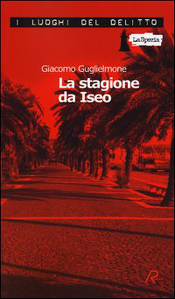 La stagione da Iseo - Librerie.coop La stagione da Iseo - Librerie.coop