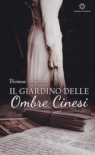 Il giardino delle ombre cinesi - Librerie.coop
