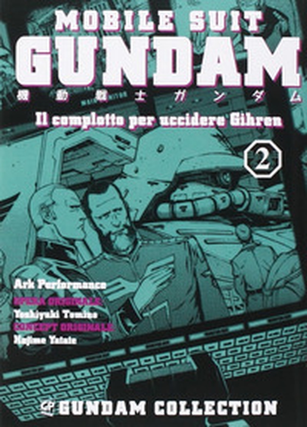 Il piano per uccidere Gihren. Gundam - Librerie.coop Il piano per uccidere Gihren. Gundam - Librerie.coop
