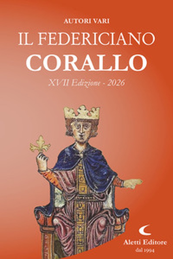 Il Federiciano 2026. Corallo - Librerie.coop