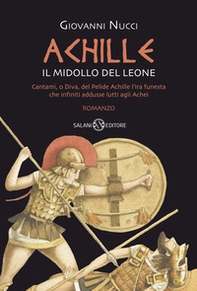 Achille. Il midollo del leone - Librerie.coop