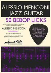 50 bebop licks. Jazz guitar - Librerie.coop