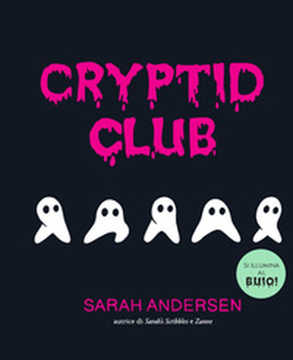 Cryptid club. Ediz. italiana - Librerie.coop Cryptid club. Ediz. italiana - Librerie.coop