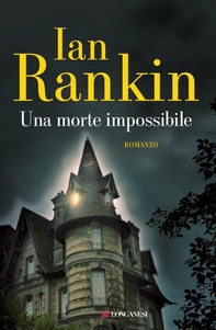 Una morte impossibile - Librerie.coop Una morte impossibile - Librerie.coop