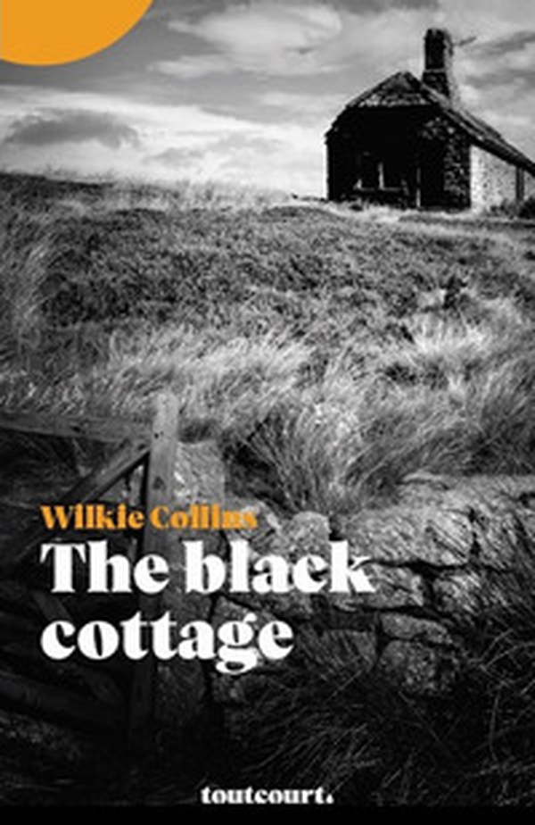The black cottage - Librerie.coop The black cottage - Librerie.coop
