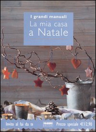 La mia casa a Natale - Librerie.coop