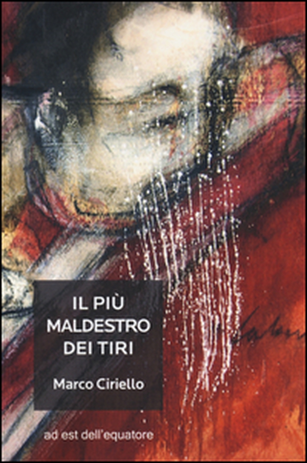 Il più maldestro dei tiri - Librerie.coop Il più maldestro dei tiri - Librerie.coop