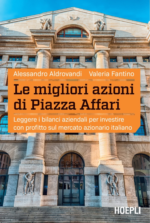 Le migliori azioni di Piazza Affari - Librerie.coop Le migliori azioni di Piazza Affari - Librerie.coop
