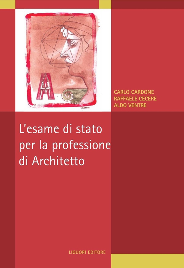 L’esame di stato per la professione di Architetto - Librerie.coop L’esame di stato per la professione di Architetto - Librerie.coop