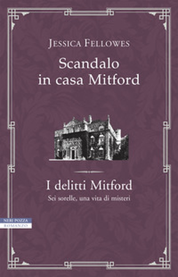 Scandalo in casa Mitford. I delitti Mitford - Librerie.coop Scandalo in casa Mitford. I delitti Mitford - Librerie.coop