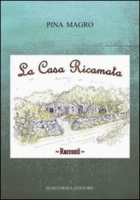 La casa ricamata - Librerie.coop La casa ricamata - Librerie.coop