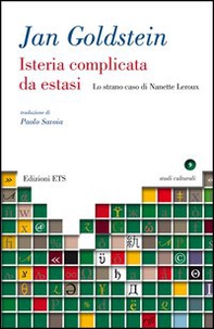 Isteria complicata da estasi. Lo strano caso di Nanette Leroux - Librerie.coop