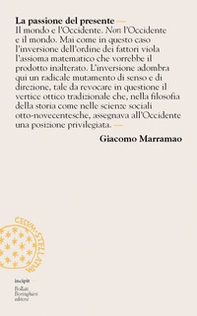 La passione del presente. Breve lessico della modernità-mondo - Librerie.coop