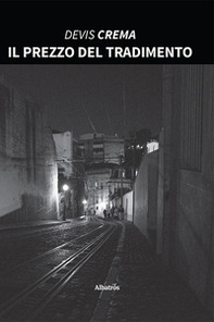 Il prezzo del tradimento - Librerie.coop