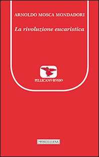 La rivoluzione eucaristica - Librerie.coop