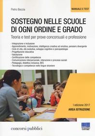 Sostegno nelle scuole di ogni ordine e grado. Teoria e test per prove concorsuali e professione - Librerie.coop