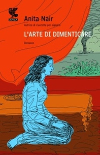 L'arte di dimenticare - Librerie.coop