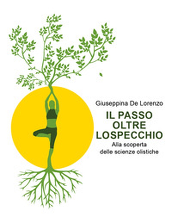Il passo oltre lo specchio - Librerie.coop Il passo oltre lo specchio - Librerie.coop