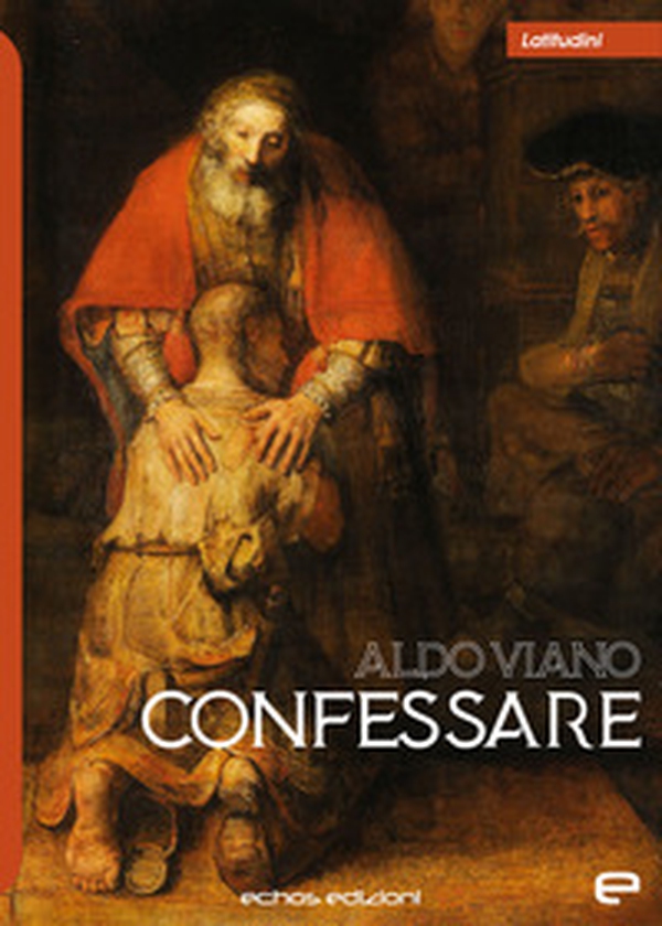 Confessare - Librerie.coop Confessare - Librerie.coop