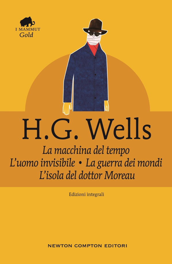 La macchina del tempo • L’uomo invisibile • La guerra dei mondi • L’isola del dottor Moreau - Librerie.coop La macchina del tempo • L’uomo invisibile • La guerra dei mondi • L’isola del dottor Moreau - Librerie.coop