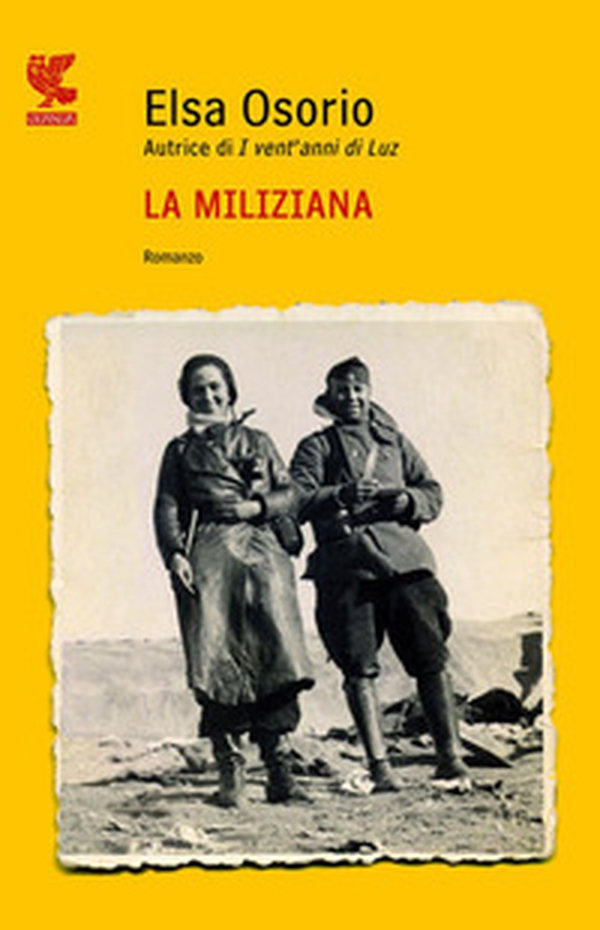 La miliziana - Librerie.coop La miliziana - Librerie.coop