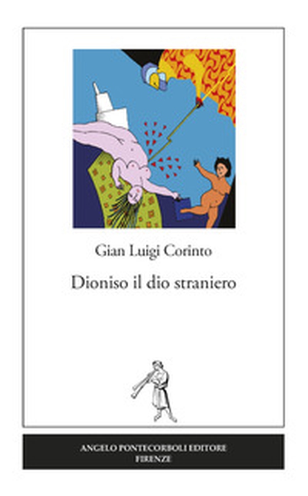 Dioniso il dio straniero - Librerie.coop Dioniso il dio straniero - Librerie.coop