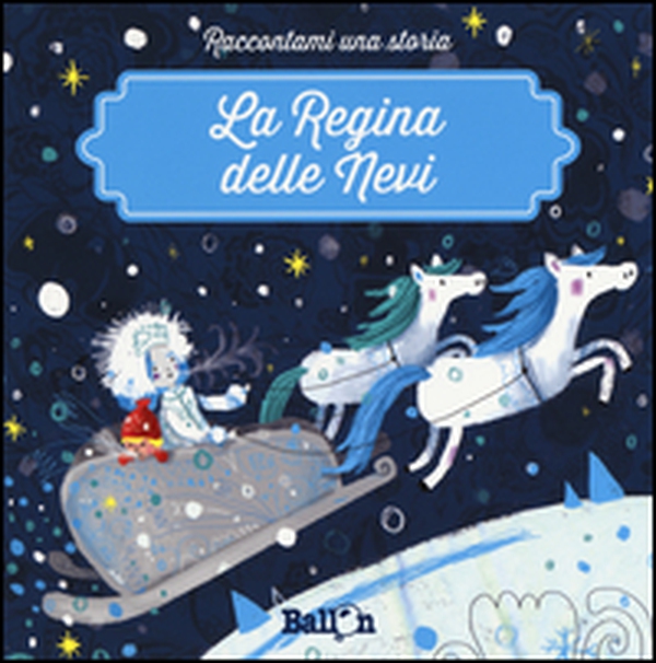 La regina delle nevi - Librerie.coop La regina delle nevi - Librerie.coop
