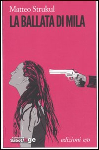 La ballata di Mila - Librerie.coop