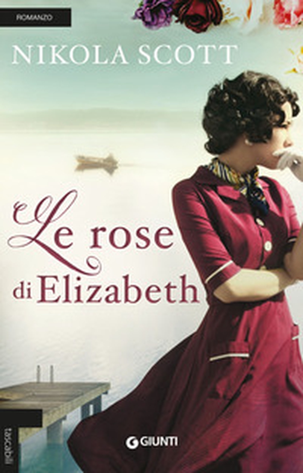 Le rose di Elizabeth - Librerie.coop Le rose di Elizabeth - Librerie.coop