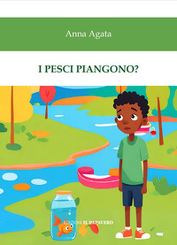 I pesci piangono? - Librerie.coop I pesci piangono? - Librerie.coop