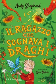 Il ragazzo che sognava i draghi - Librerie.coop