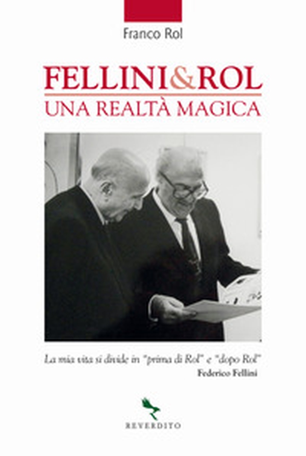 Fellini & Rol. Una realtà magica - Librerie.coop Fellini & Rol. Una realtà magica - Librerie.coop