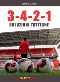 3-4-2-1 soluzioni tattiche - Librerie.coop 3-4-2-1 soluzioni tattiche - Librerie.coop