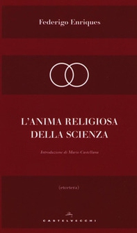 L'anima religiosa della scienza - Librerie.coop