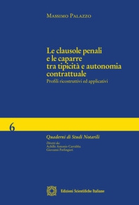 Le clausole penali e le caparre tra tipicità e autonomia contrattuale - Librerie.coop