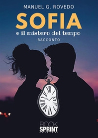 Sofia e il mistero del tempo - Librerie.coop