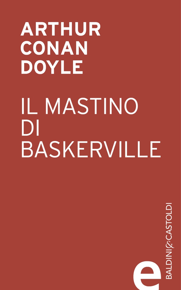 Il mastino dei Baskerville - Librerie.coop Il mastino dei Baskerville - Librerie.coop