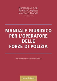 Manuale giuridico per l'operatore delle forze di polizia - Librerie.coop