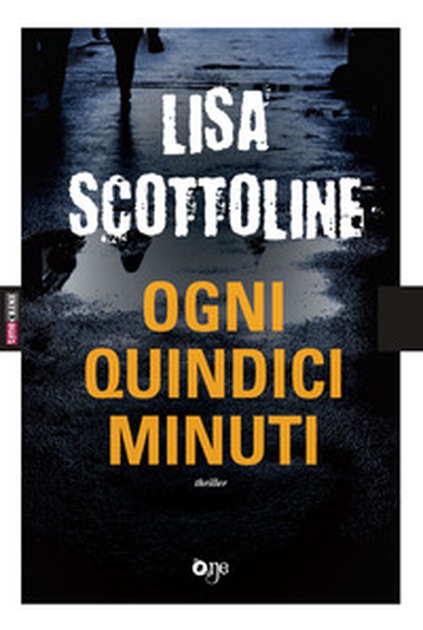 Ogni quindici minuti - Librerie.coop Ogni quindici minuti - Librerie.coop