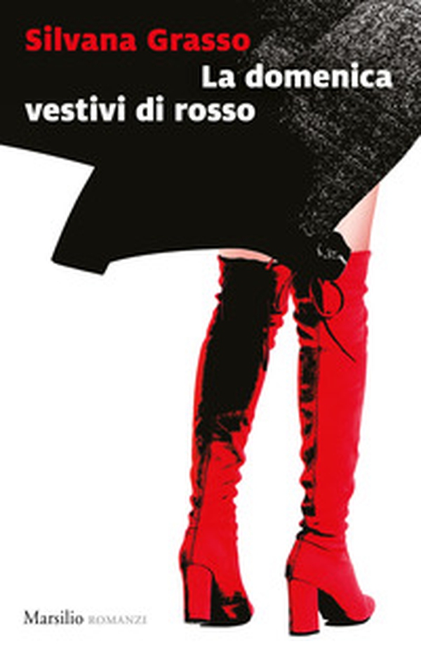 La domenica vestivi di rosso - Librerie.coop La domenica vestivi di rosso - Librerie.coop