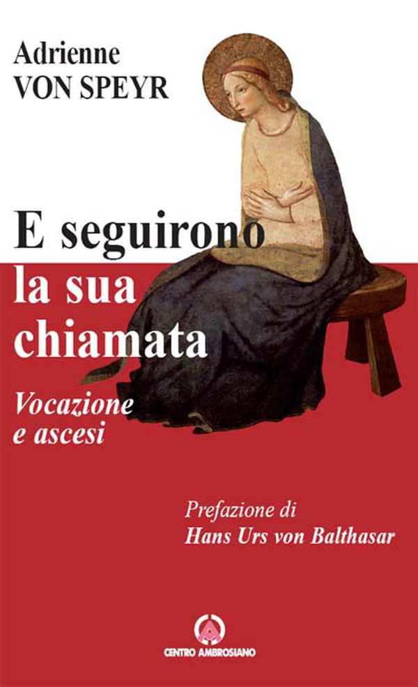 E seguirono la sua chiamata - Librerie.coop E seguirono la sua chiamata - Librerie.coop