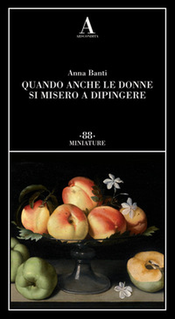 Quando anche le donne si misero a dipingere - Librerie.coop Quando anche le donne si misero a dipingere - Librerie.coop