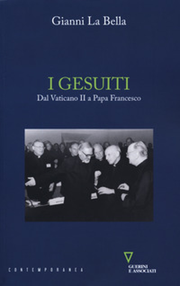I gesuiti. Dal Vaticano II a papa Francesco - Librerie.coop I gesuiti. Dal Vaticano II a papa Francesco - Librerie.coop