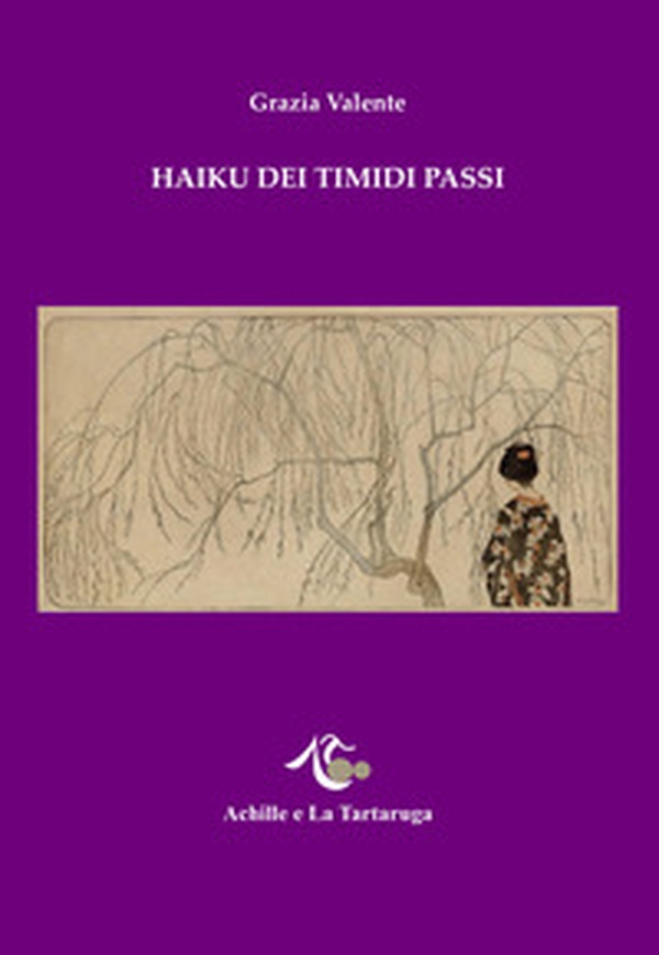 Haiku dei timidi passi - Librerie.coop Haiku dei timidi passi - Librerie.coop