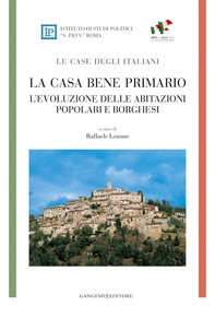 La casa bene primario - LE CASE DEGLI ITALIANI - Librerie.coop La casa bene primario - LE CASE DEGLI ITALIANI - Librerie.coop