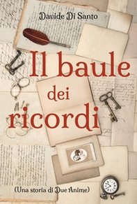 Il baule dei ricordi - Librerie.coop