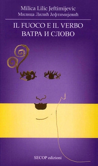 Il fuoco e il verbo. Ediz. italiana e russa - Librerie.coop