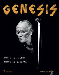 Genesis. Tutti gli album tutte le canzoni - Librerie.coop Genesis. Tutti gli album tutte le canzoni - Librerie.coop