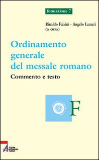 Ordinamento generale del messale romano. Commento e testo - Librerie.coop